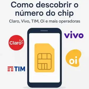 Como descobrir o número do chip: veja como fazer em todas as operadoras