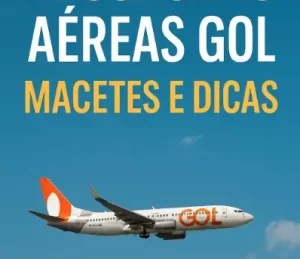 Artigo com estratégias práticas para economizar nas passagens da Gol. Inclui dicas de datas, plataformas, comparadores, milhas e atalhos de compra.